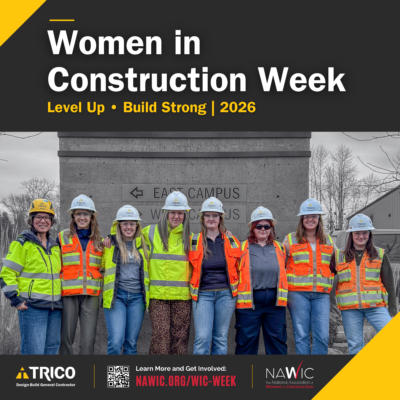 Celebrating Women in Construction 2026 | March 1 – 7