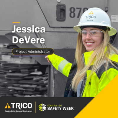 Celebrating Construction Safety Week 2026 | Jessica DeVere Project Administrator